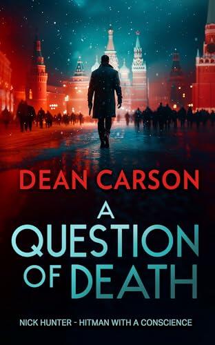 A Question of Death: A Vigilante Thriller Packed with Explosive Twists