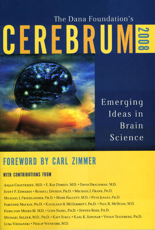 Cerebrum 2008: Emerging Ideas in Brain Science
