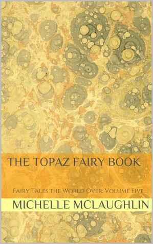 The Topaz Fairy Book