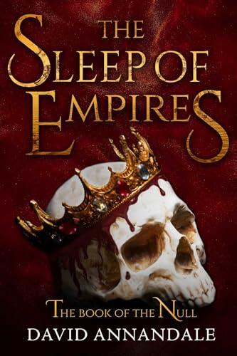 The Sleep of Empires: