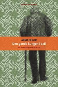 Den gamle kungen i exil