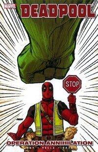 Deadpool: Operation Annihilation