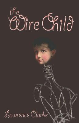 The Wire Child