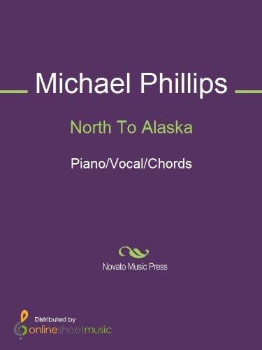North To Alaska