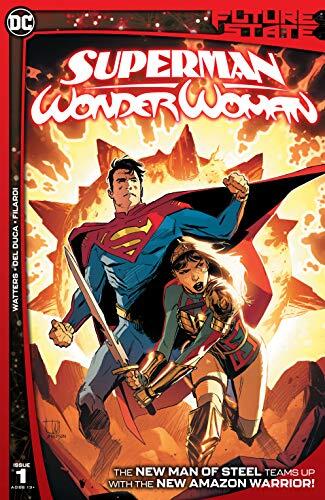 Future State: Superman/Wonder Woman (Issue #1)
