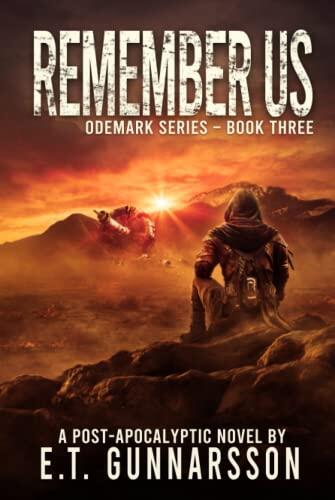 Remember Us: A Post-Apocalyptic Novel