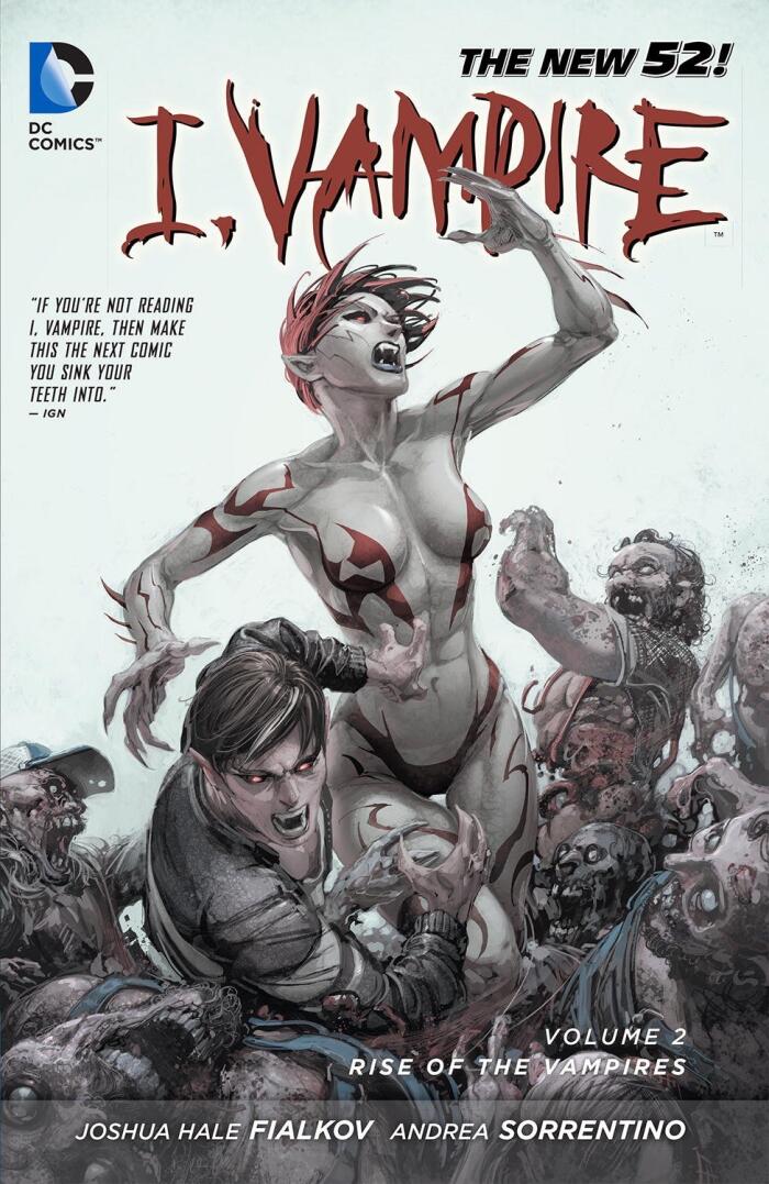 I, Vampire Volume 2: Rise of the Vampires TP (The New 52) by Andrea Sorrentino (Artist), Joshua Hale Fialkov (28-Mar-2013) Paperback