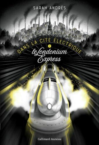 Dans la cité électrique : Le Londonium Express