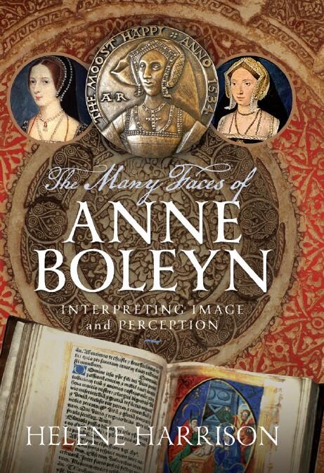 The Many Faces of Anne Boleyn: Interpreting Image and Perception