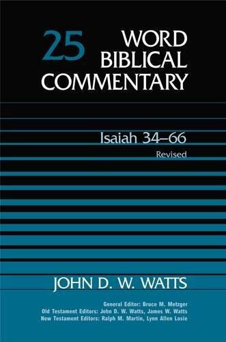 Word Biblical Commentary: Isaiah 34-66