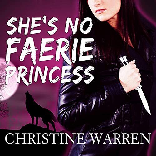 She's No Faerie Princess