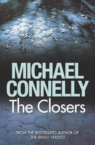 The Closers by Connelly, Michael