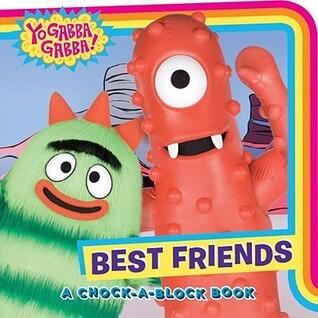 Best Friends: A Chock-a-Block Book