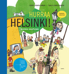 Hurraa Helsinki! Ikioma kaupunki