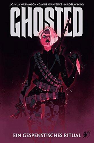Ghosted, Band 2: Ein gespenstisches Ritual