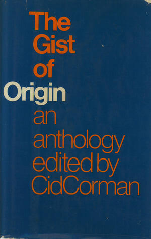 The Gist of Origin, 1951-1971: An anthology