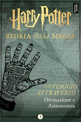 Un viaggio attraverso Divinazione e Astronomia