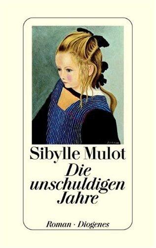 Unschuldigen Jahre