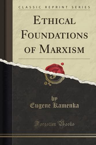 Ethical Foundations of Marxism