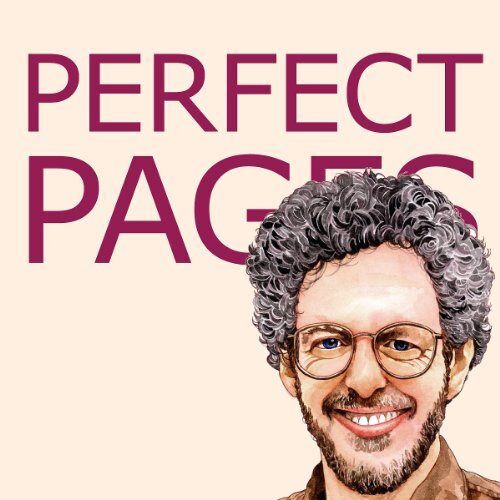 Perfect Pages: Self Publishing with Microsoft Word, or How to Design and Format Your Books for Print on Demand
