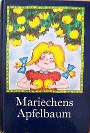 Mariechens Apfelbaum erzählt aus seinem Leben