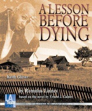 Gaines' A Lesson Before Dying