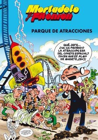 Mortadelo y Filemón. Parque de atracciones
