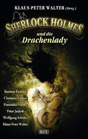 Sherlock Holmes und die Drachenlady