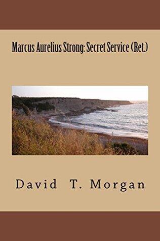 Marcus Aurelius Strong: Secret Service