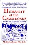 Humanity at the Crossroads