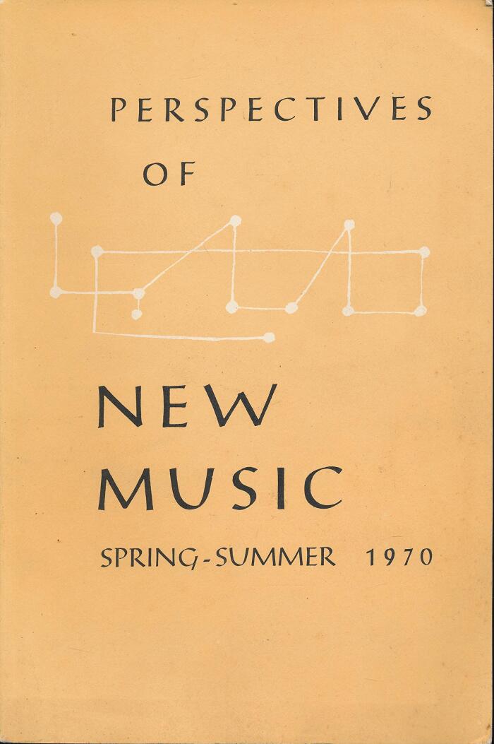 Perspectives of New Music Spring-Summer 1970