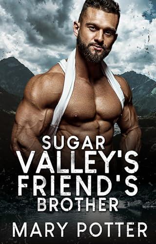 Sugar Valley's Friend's Brother