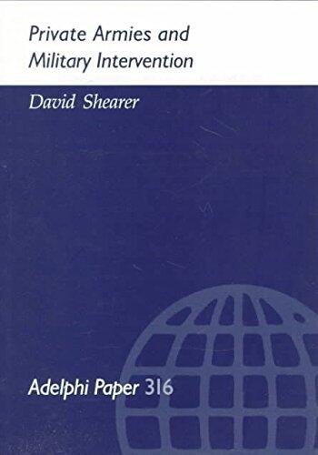 Private Armies and Military Intervention