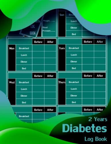 2 Years diabetes log book: Daily Diabetic Glucose Tracker Journal Book. 4 Time Before-After