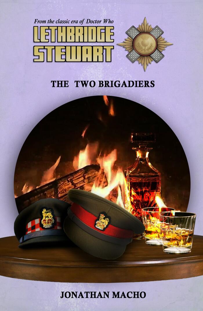 Lethbridge-Stewart: The Two Brigadiers