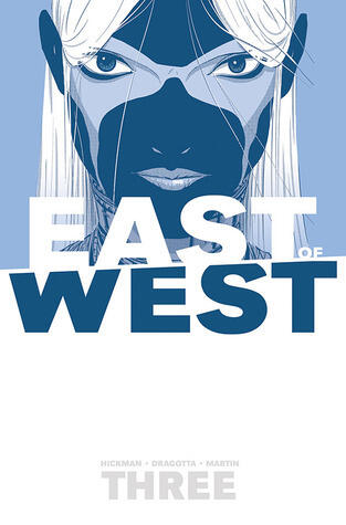 East of West, Vol. 3: There Is No Us
