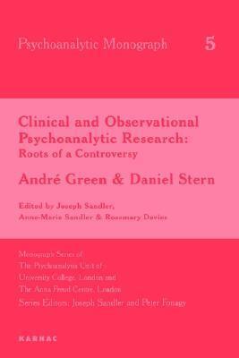 Clinical and Observational Psychoanalytic Research