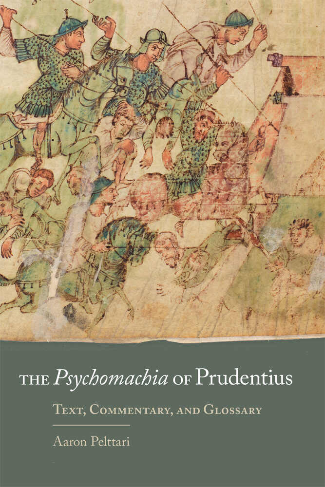 Psychomachia of Prudentius: Text, Commentary, and Glossary (Oklahoma Series in Classical Culture)