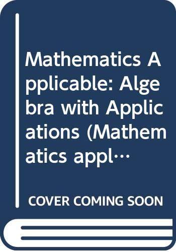 Algebra with Applications: Students Unit