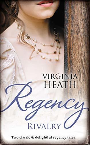Regency Rivalry/That Despicable Rogue/Her Enemy At The Altar