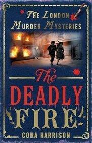 The Deadly Fire