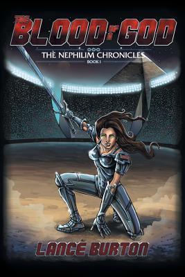 The Blood of a God: The Nephilim Chronicles (Book One)