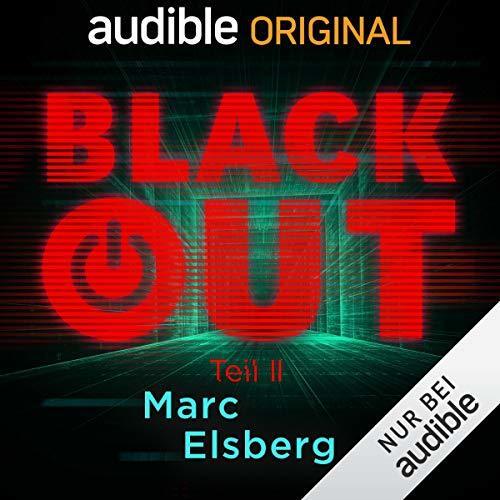 Blackout, Teil 2