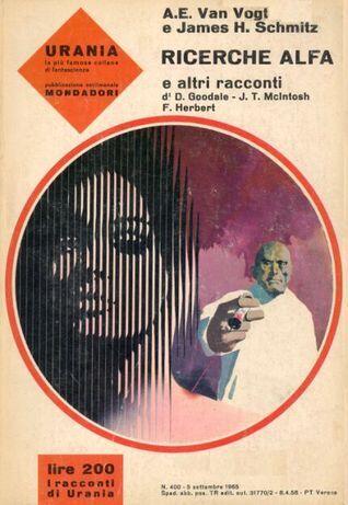 Ricerche Alfa e altri racconti