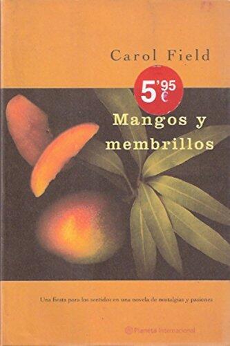 Mangos Y Membrillos