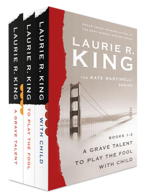The Kate Martinelli Series (Books 1-3): A Grave Talent; To Play the Fool; and With Child