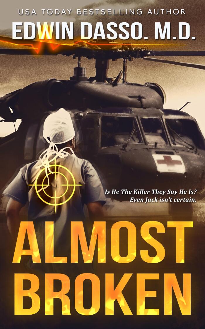 Almost Broken: A Jack Bass, MD, Thriller