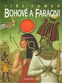 Bohové a faraoni