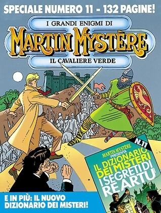 Speciale Martin Mystère n. 11: Il cavaliere verde