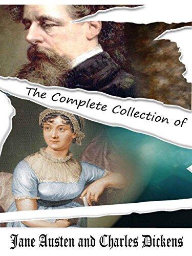 The Complete Collection of Jane Austen And Charles Dickens